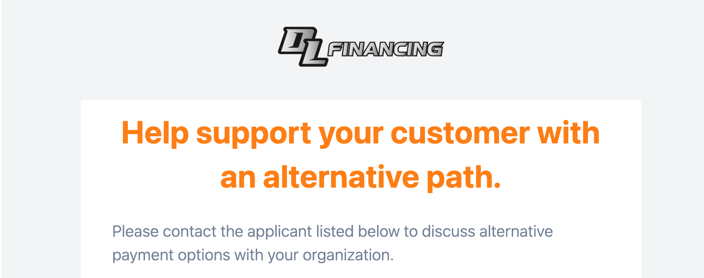 Notification email asking the dealer to discuss an alternative payment path with the customer